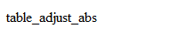 table_adjust_abs