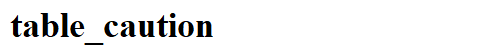 table_caution